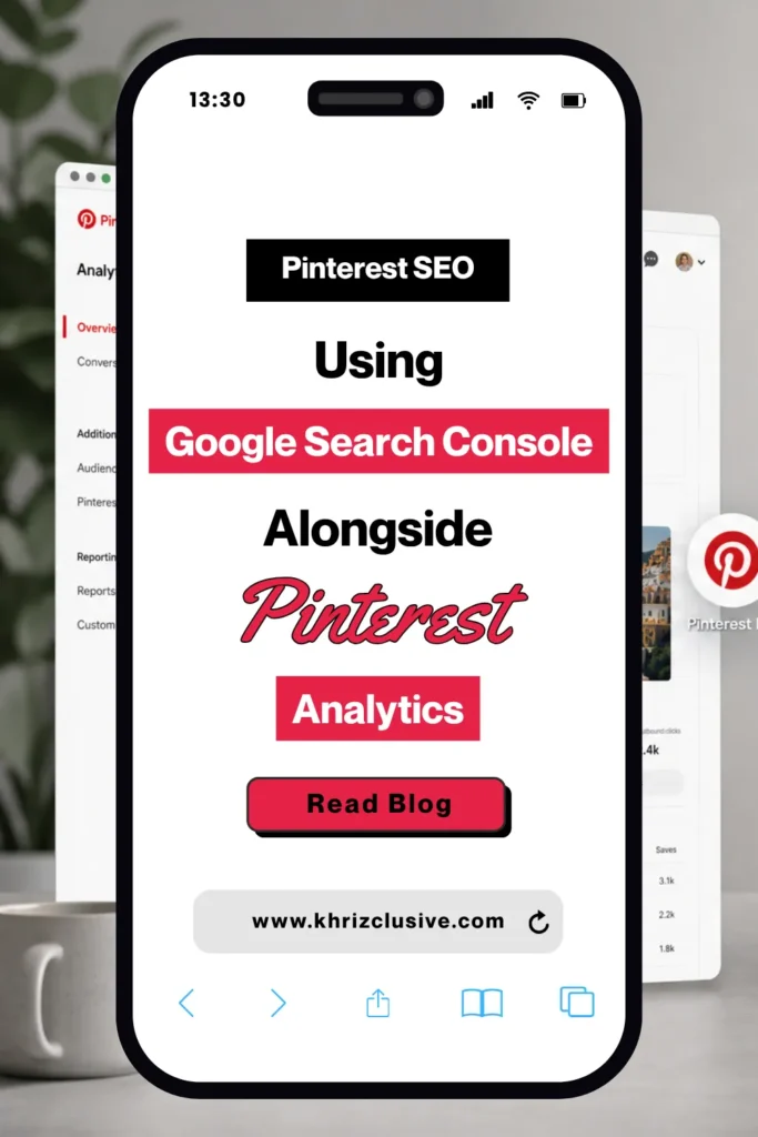 Using Google Search Console Alongside Pinterest Analytics